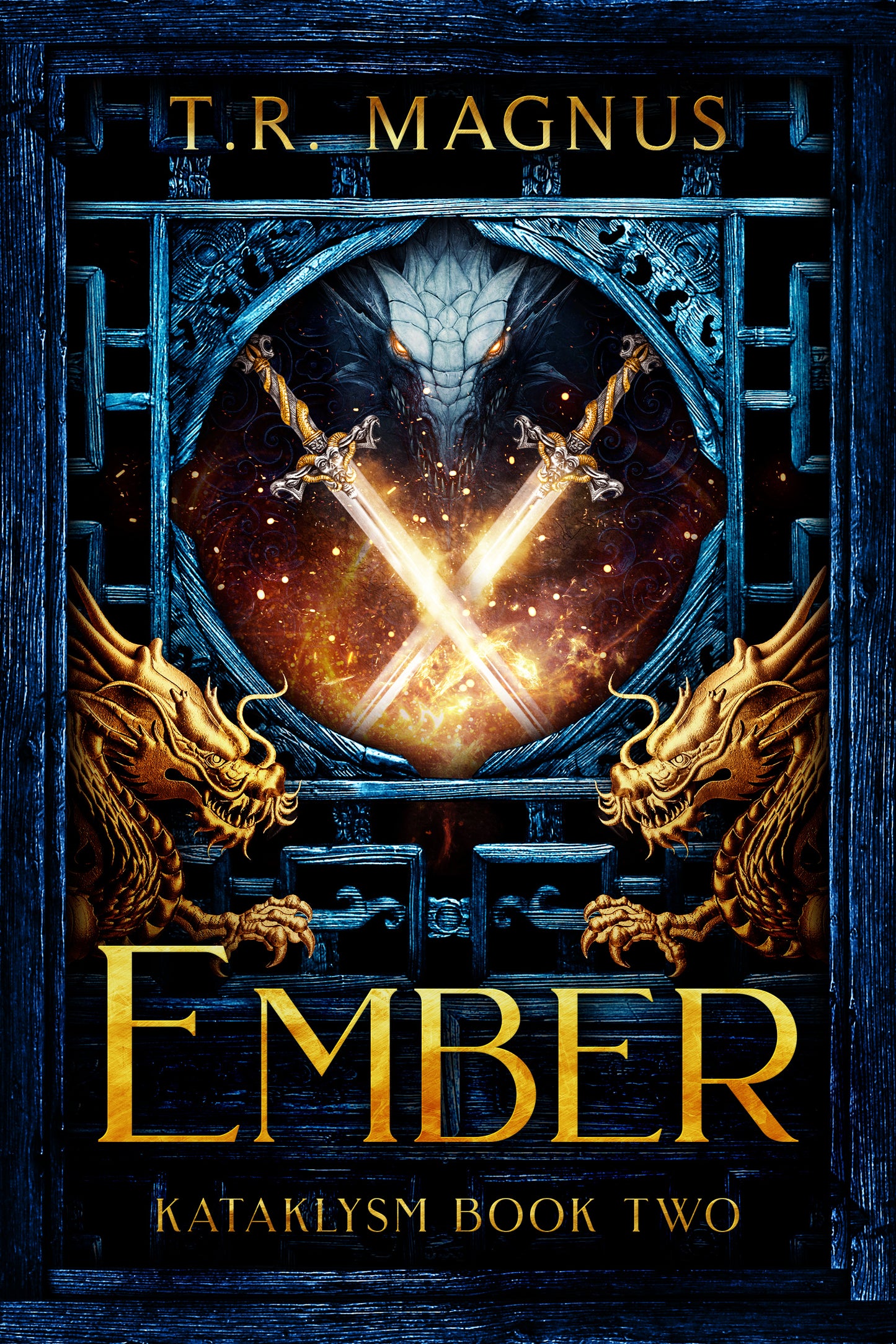 Ember (Kataklysm #2)
