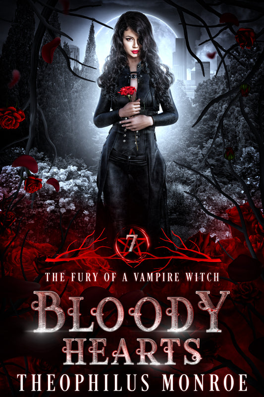 Bloody Hearts (The Fury of a Vampire Witch #7)