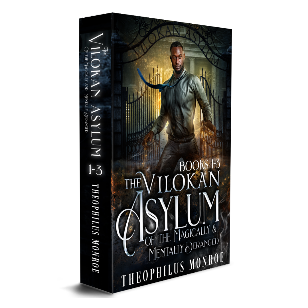The Vilokan Asylum of the Magically and Mentally Deranged (Books 1-3)