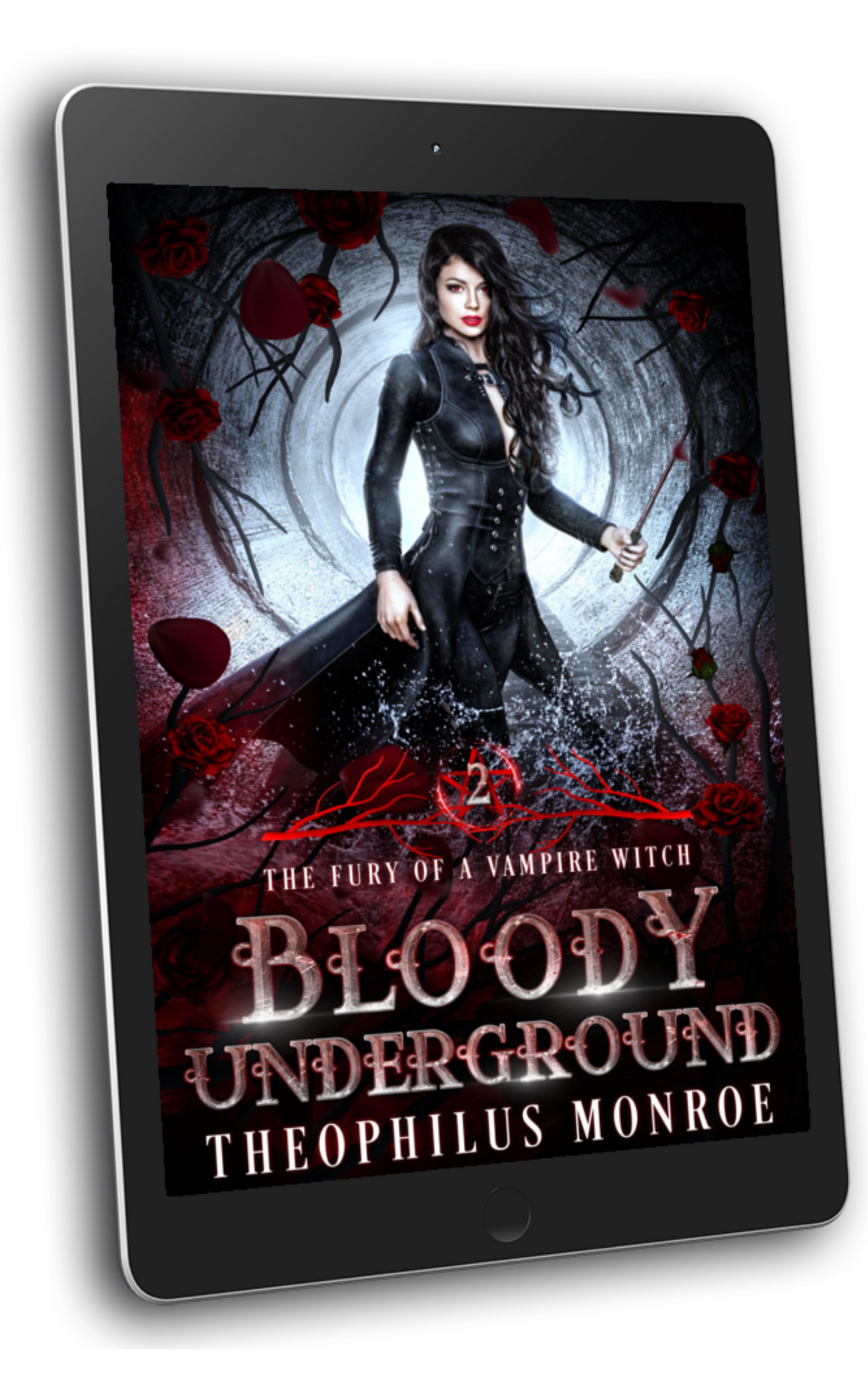 Bloody Underground (The Fury of a Vampire Witch #2)