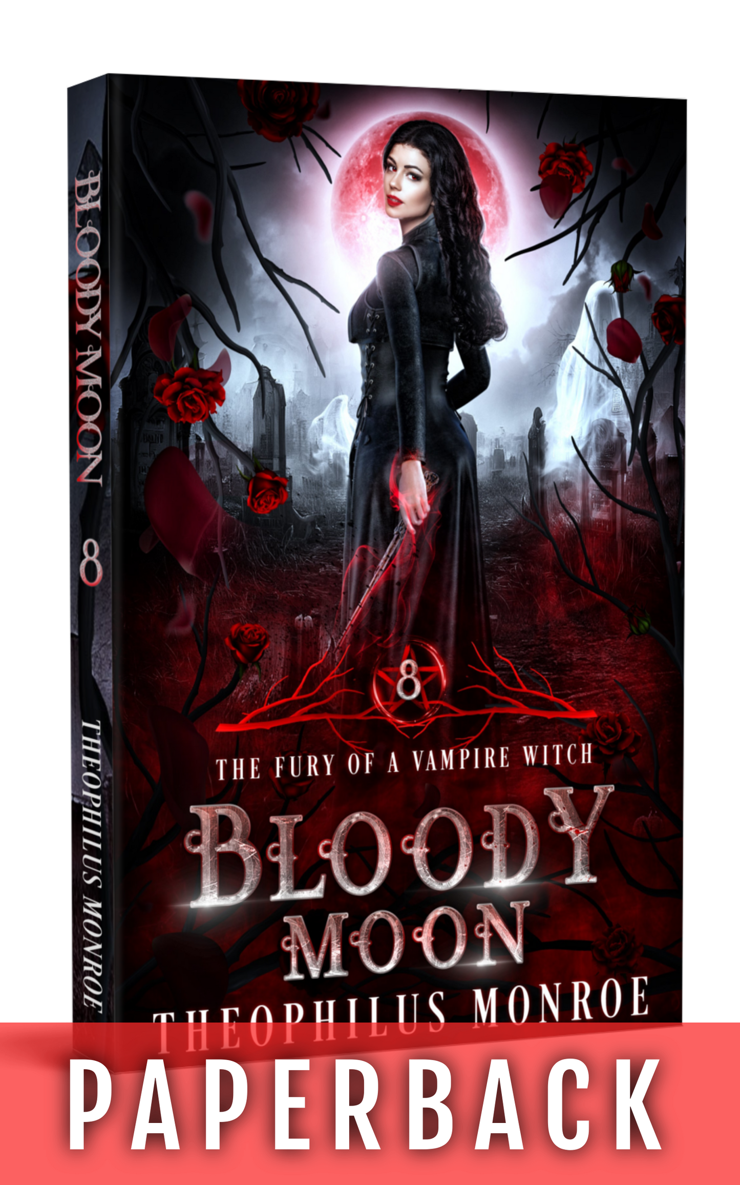 Bloody Moon (The Fury of a Vampire Witch #8)