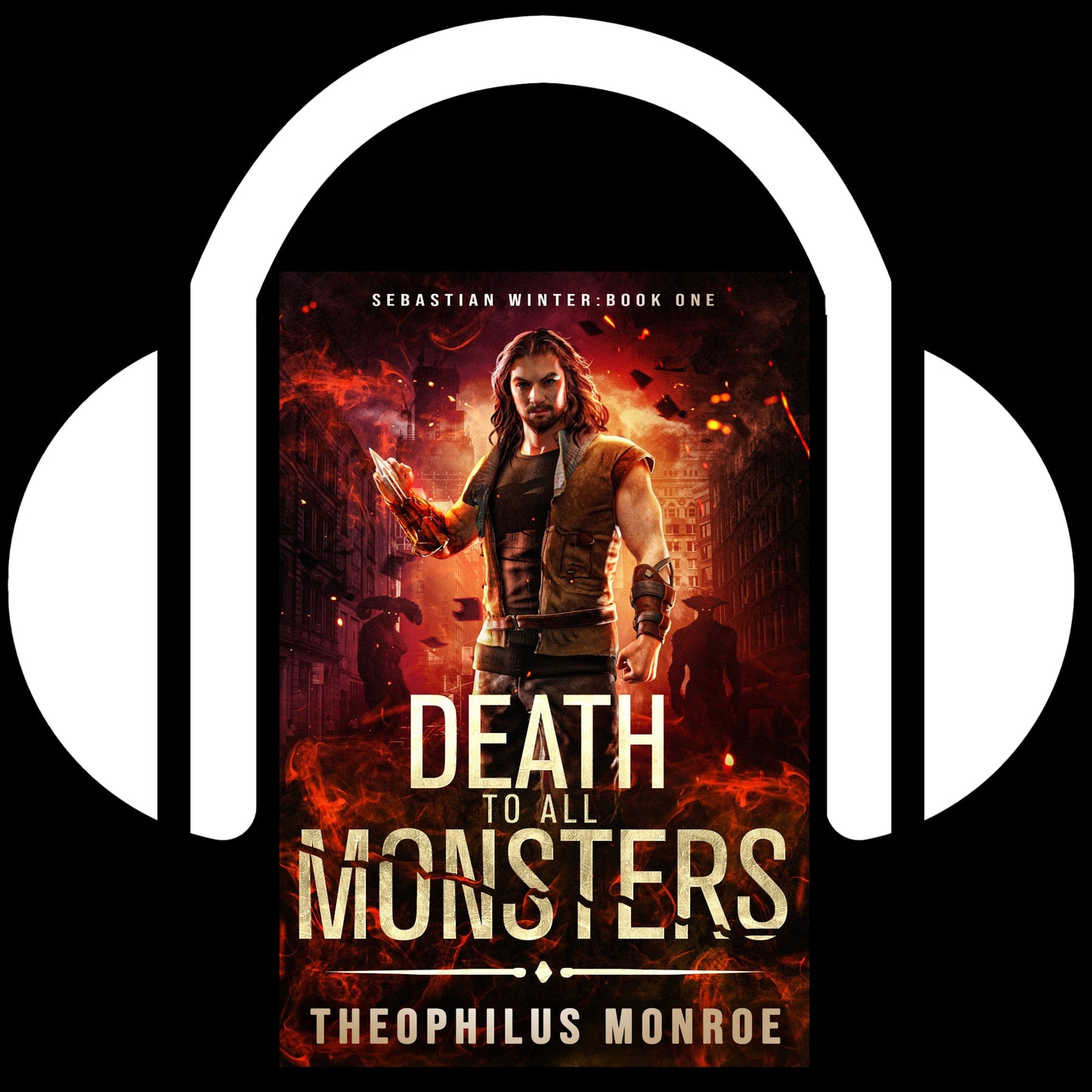 Death to All Monsters (Sebastian Winter #1) Audiobook