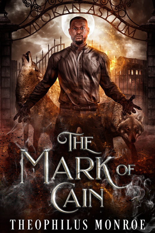 The Mark of Cain, The Cowl of Cain (The Vilokan Asylum: Books 4-5)