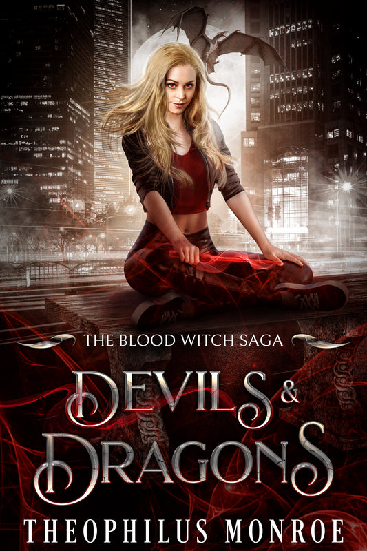 Devils & Dragons (The Blood Witch Saga #3)