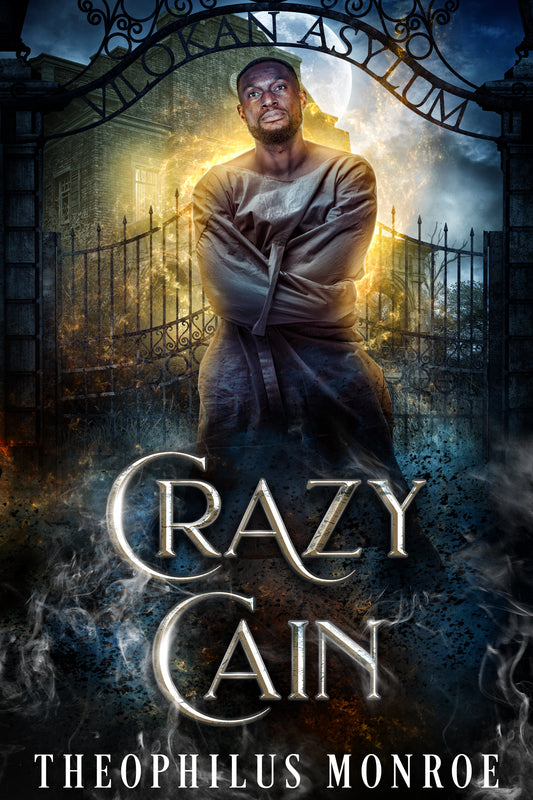 Crazy Cain (The Vilokan Asylum: Book 8)