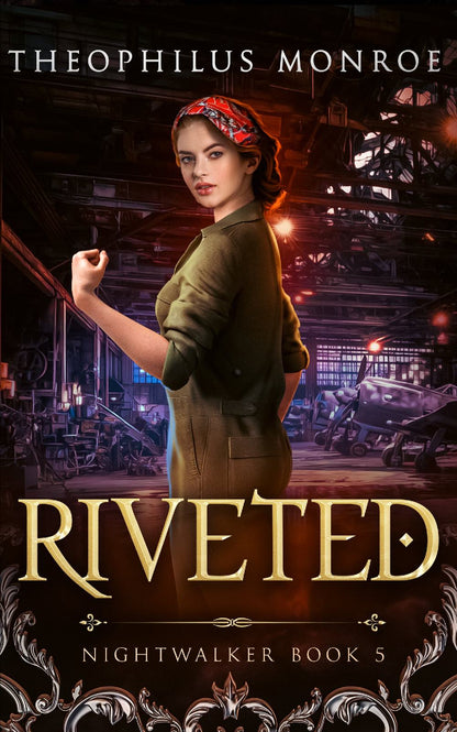 Riveted (Nightwalker #5) [PAPERBACK]