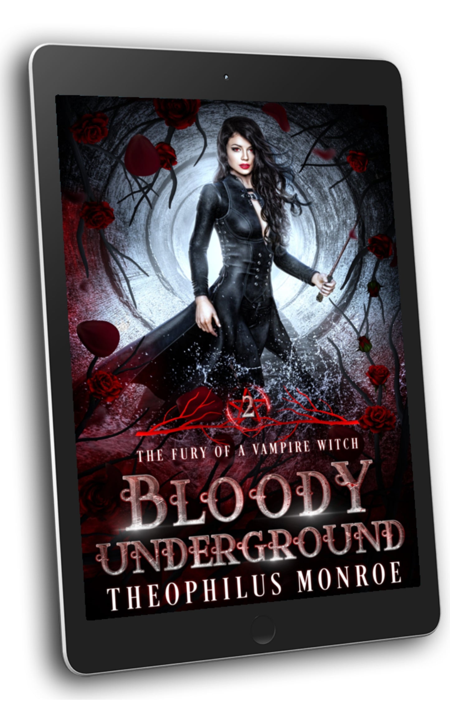 Bloody Underground (The Fury of a Vampire Witch #2)
