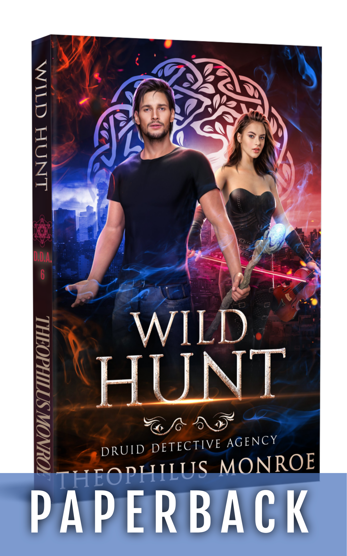 Wild Hunt (Druid Detective Agency #6) Paperback