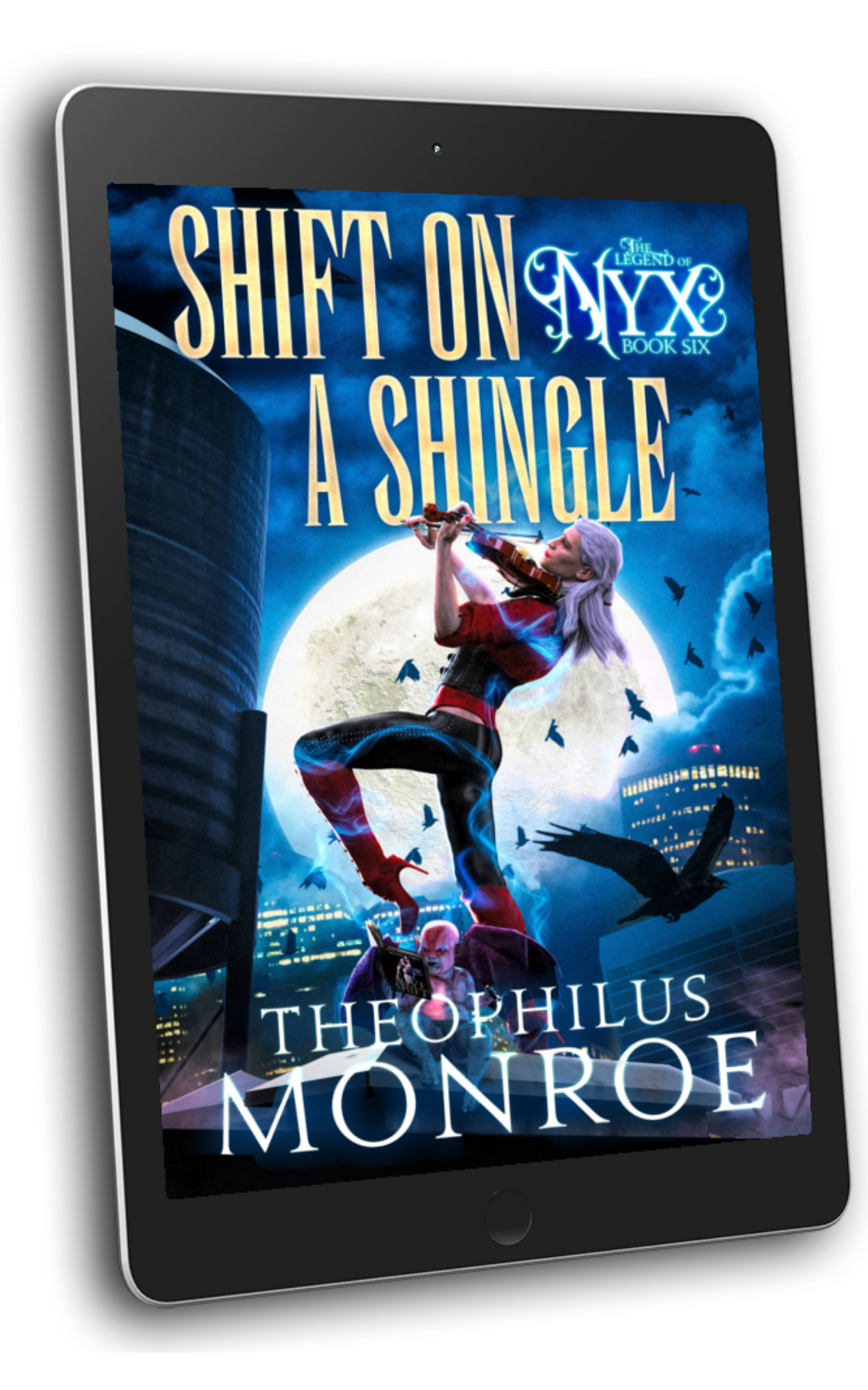 Shift on a Shingle (The Legend of Nyx #6)