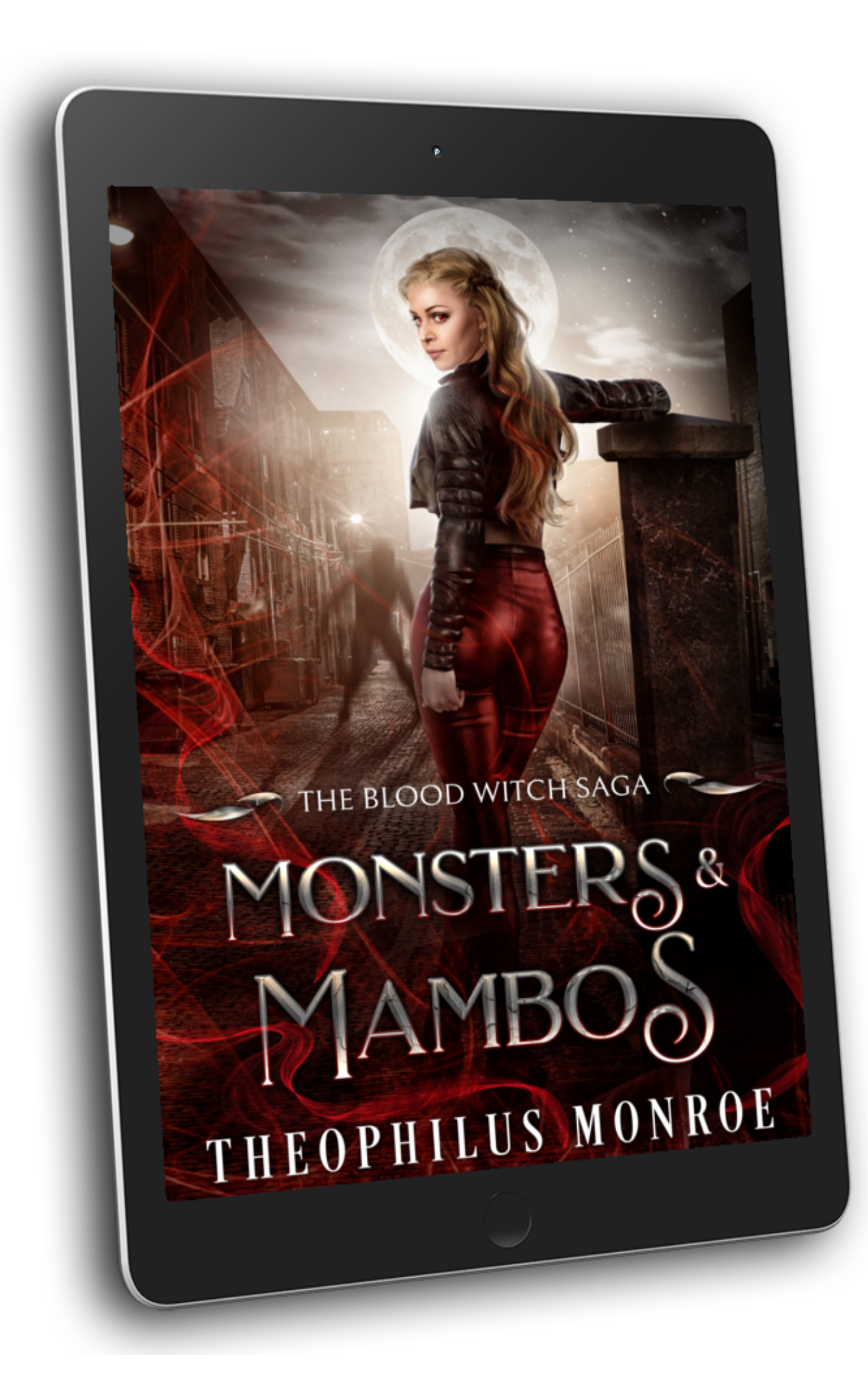 are witches monsters Monsters & Mambos (The Blood Witch Saga #6) – Theophilus Monroe Books