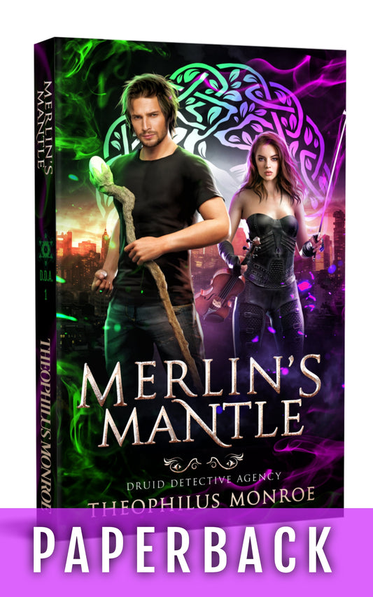 Merlin's Mantle (Druid Detective Agency, #1)