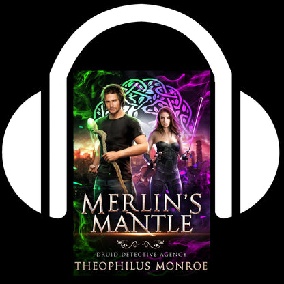 Merlin's Mantle (Druid Detective Agency #1) Audiobook