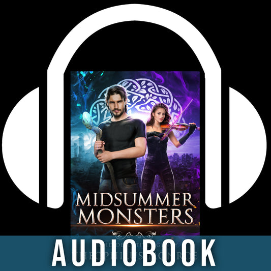 Midsummer Monsters (Druid Detective Agency #4) Audiobook [ARRIVES IN YOUR IN-BOX JUNE 2024]