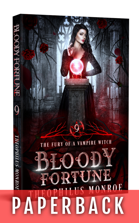 Bloody Fortune (The Fury of a Vampire Witch #9) [PAPERBACK]