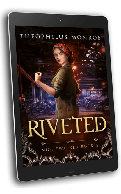 Riveted (Nightwalker #5)  [ARRIVES IN YOUR IN-BOX, August 2026]