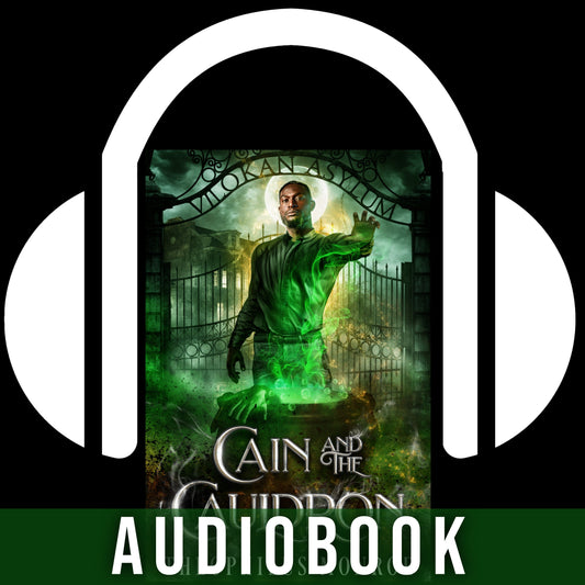 Cain and the Cauldron (The Vilokan Asylum: Book 6) Audiobook