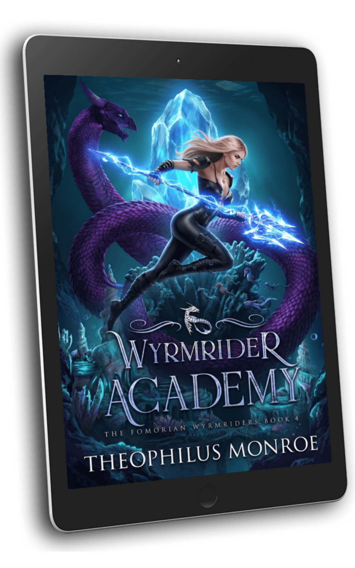 Wyrmrider Academy (Fomorian Wyrmriders #4) [E-BOOK]